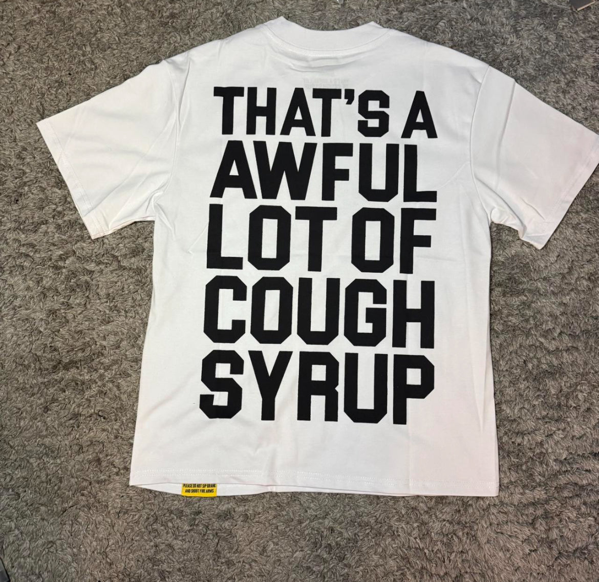 That's A Awful Lot of Cough Syrup